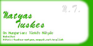 matyas tuskes business card